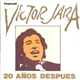 Victor Jara - 20 Años Después