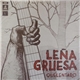 Quelentaro - Leña Gruesa