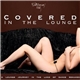 Various - Covered In The Lounge